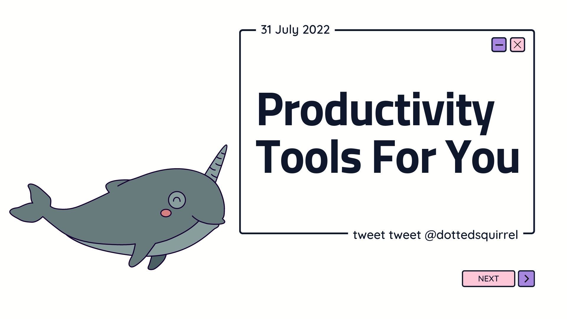 Productivity is in the tools you use