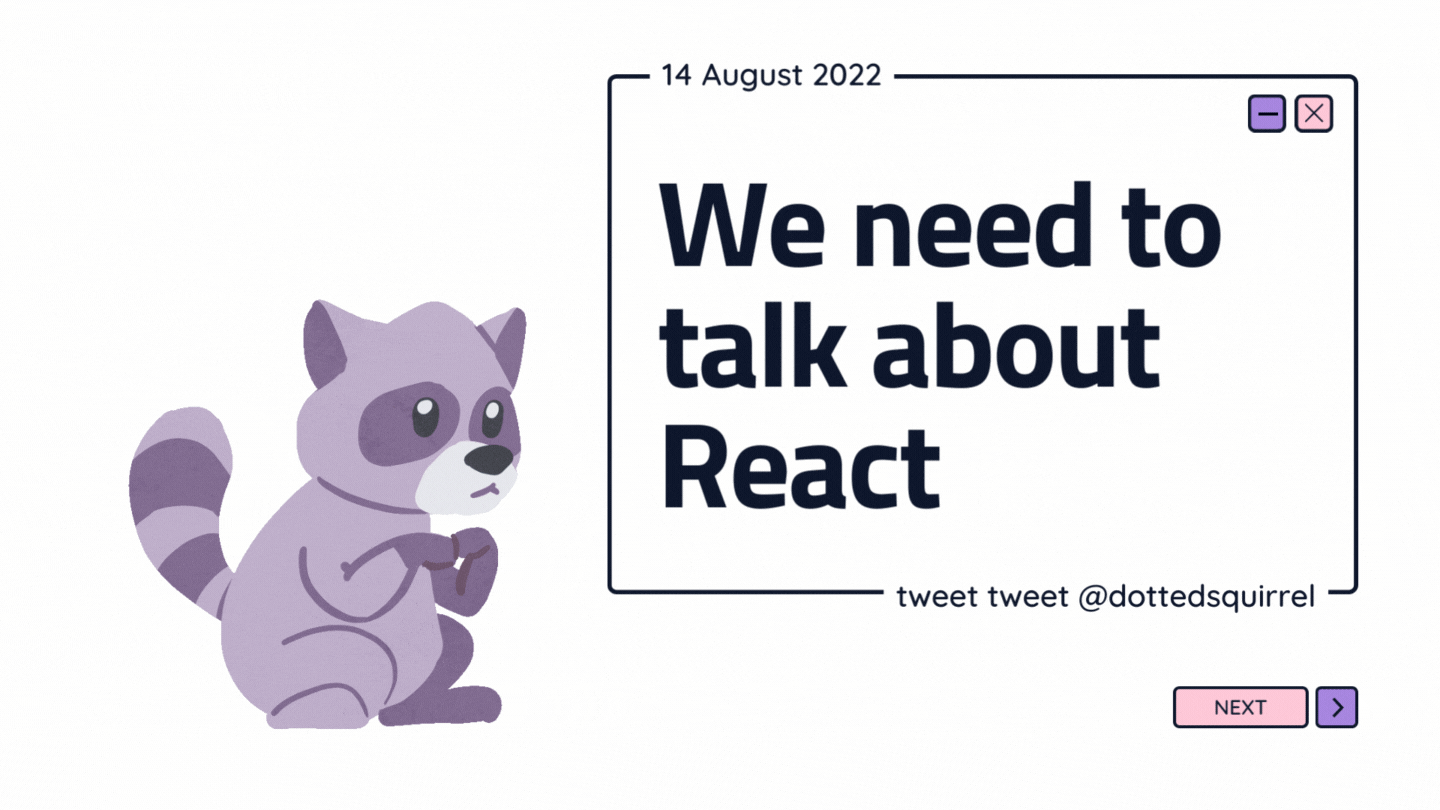 💡 We need to talk about React