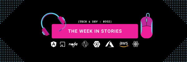 #002: The Week In Stories — Metaverse, Deno, and WebHooks